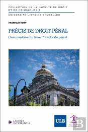 Précis De Droit Pénal : Commentaire Du Livre Ier Du Code Pénal