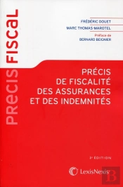 Précis De Fiscalité Des Assurances Et Des Indemnités (3e Édition)