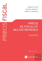 Précis De Fiscalité Des Entreprises (Édition 2024/2025)