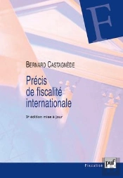 Précis De Fiscalité Internationale (3e Édition)