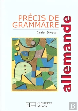 Bertrand.pt - Precis De Grammaire Allemande