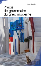 Précis De Grammaire Du Grec Moderne