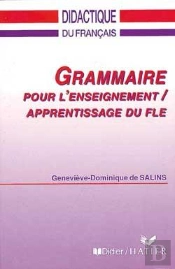 Precis De Grammaire Pour La Formation A L'Enseignement ; Apprentissage Du Fle; Livre