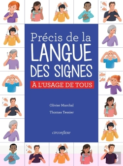 Bertrand.pt - Précis De La Langue Des Signes Française ; À L'Usage De Tous