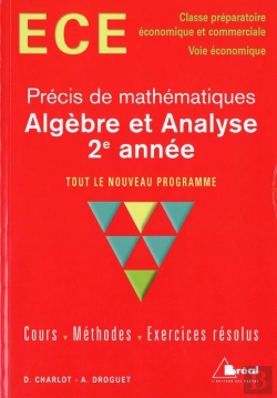 Bertrand.pt - Precis De Maths Ece ; Algebre Et Analyse 2eme Annee