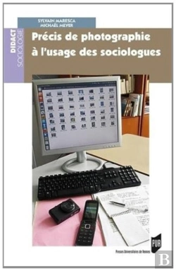 Bertrand.pt - Précis De Photographie À L'Usage Des Sociologues