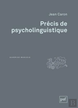 Bertrand.pt - Précis De Psycholinguistique (3e Édition)