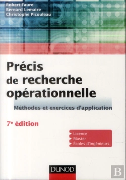 Bertrand.pt - Précis De Recherche Opérationnelle ; Méthodes Et Exercices D'Application (7e Édition)