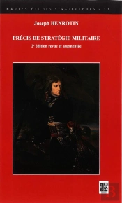 Précis De Stratégie Militaire : 2e Édition Revue Et Augmentée