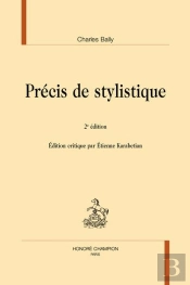 Précis De Stylistique (2e Édition)