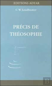 Precis De Theosophie