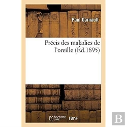 Bertrand.pt - Precis Des Maladies De L'Oreille