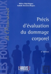 Précis D'Evaluation Du Dommage Corporel (4e Édition)