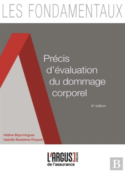 Bertrand.pt - Precis D'Evaluation Du Dommage Corporel 6eme Edition