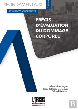 Bertrand.pt - Précis D'Évaluation Du Dommage Corporel (7e Édition)