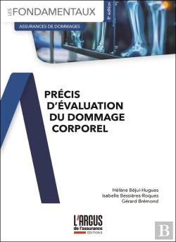 Bertrand.pt - Précis D'Évaluation Du Dommage Corporel