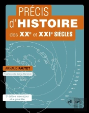 Précis D'Histoire Des Xxe Et Xxie Siècles (3e Édition)