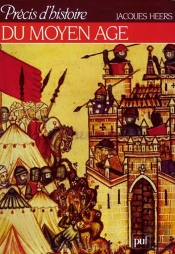 Précis D'Histoire Du Moyen Âge