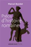 Précis D'Histoire Romaine ; Des Origines À 476
