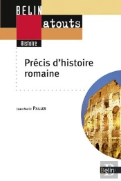 Precis D'Histoire Romaine