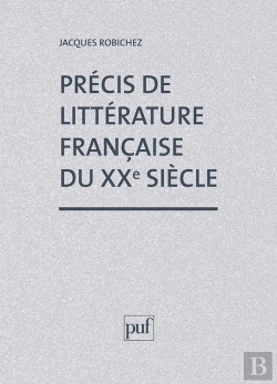 Bertrand.pt - Précis Littérature Française Xxe Siècle