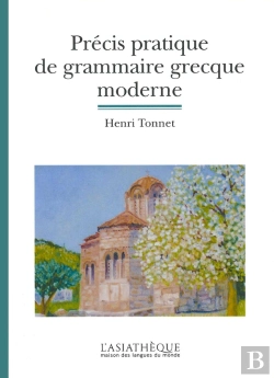 Bertrand.pt - Précis Pratique De Grammaire Grecque Moderne