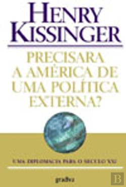 Bertrand.pt - Precisará a América de uma política Externa?