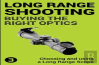Precision Long Range Shooting And Hunting
