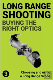 Precision Long Range Shooting And Hunting