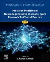 Precision Medicine In Neurodegenerative Diseases: From Research To Clinical Practice
