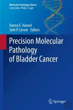 Bertrand.pt - Precision Molecular Pathology Of Bladder Cancer