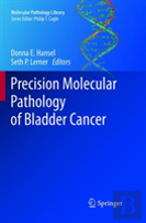 Precision Molecular Pathology Of Bladder Cancer