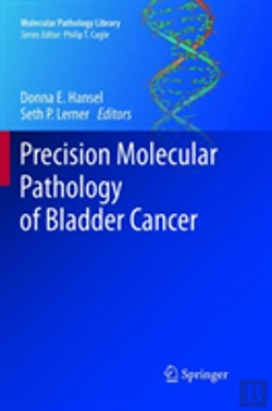 Bertrand.pt - Precision Molecular Pathology Of Bladder Cancer