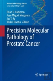 Precision Molecular Pathology Of Prostate Cancer