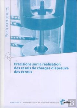 Bertrand.pt - Précisions Sur La Réalisation Des Essais De Charges D'Épreuve Des Écrous