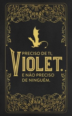 Bertrand.pt - Preciso de Ti, Violet. E Não Preciso de Ninguém.
