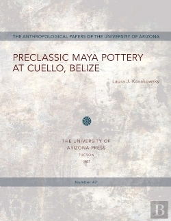 Bertrand.pt - Preclassic Maya Pottery At Cuello, Belize