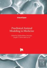 Preclinical Animal Modeling In Medicine