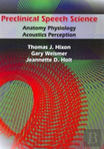 Preclinical Speech Science