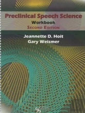 Preclinical Speech Science Workbook