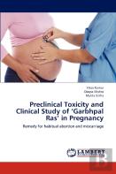 Preclinical Toxicity And Clinical Study Of 'Garbhpal Ras' In Pregnancy