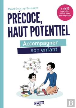 Bertrand.pt - Précoce, Haut Potentiel ; Accompagner Son Enfant