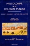 Precolonial And Colonial Punjab