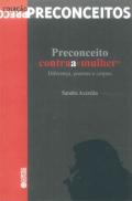 Preconceito Contra a ''Mulher''