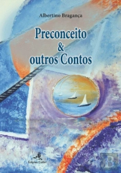 Preconceito & Outros Contos