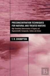 Preconcentration Techniques For Natural And Treated Waters