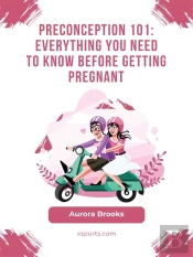 Preconception 101- Everything You Need To Know Before Getting Pregnant