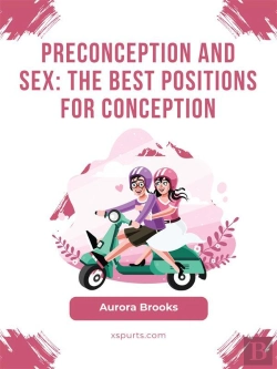 Bertrand.pt - Preconception And Sex- The Best Positions For Conception