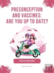 Preconception And Vaccines Are You Up To Date