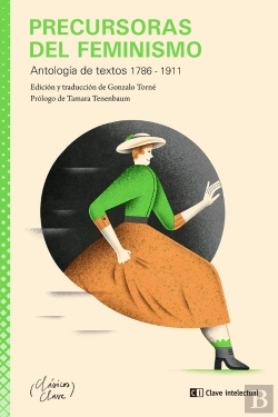 Bertrand.pt - Precursoras Del Feminismo